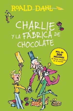 CHARLIE Y LA FABRICA DE CHOCOLATE