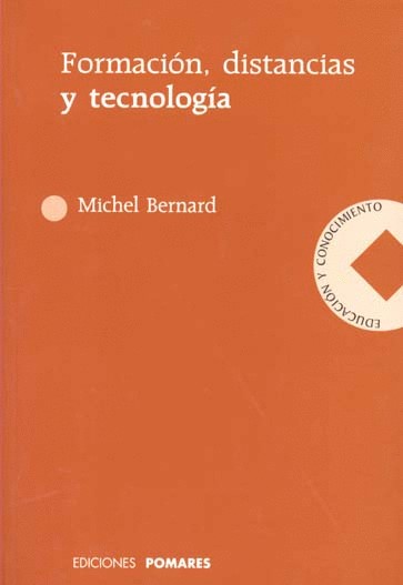 FORMACION DISTANCIAS Y TECNOLOGIA