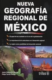 NUEVA GEOGRAFIA REGIONAL DE MEXICO